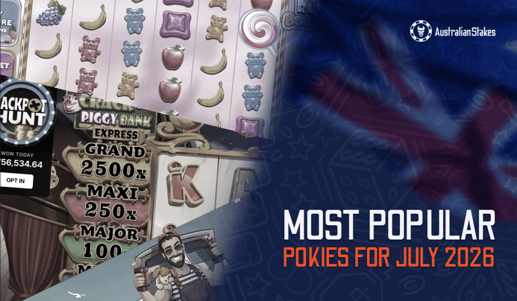 Most Popular Pokies Among Australian Players in July, 2026