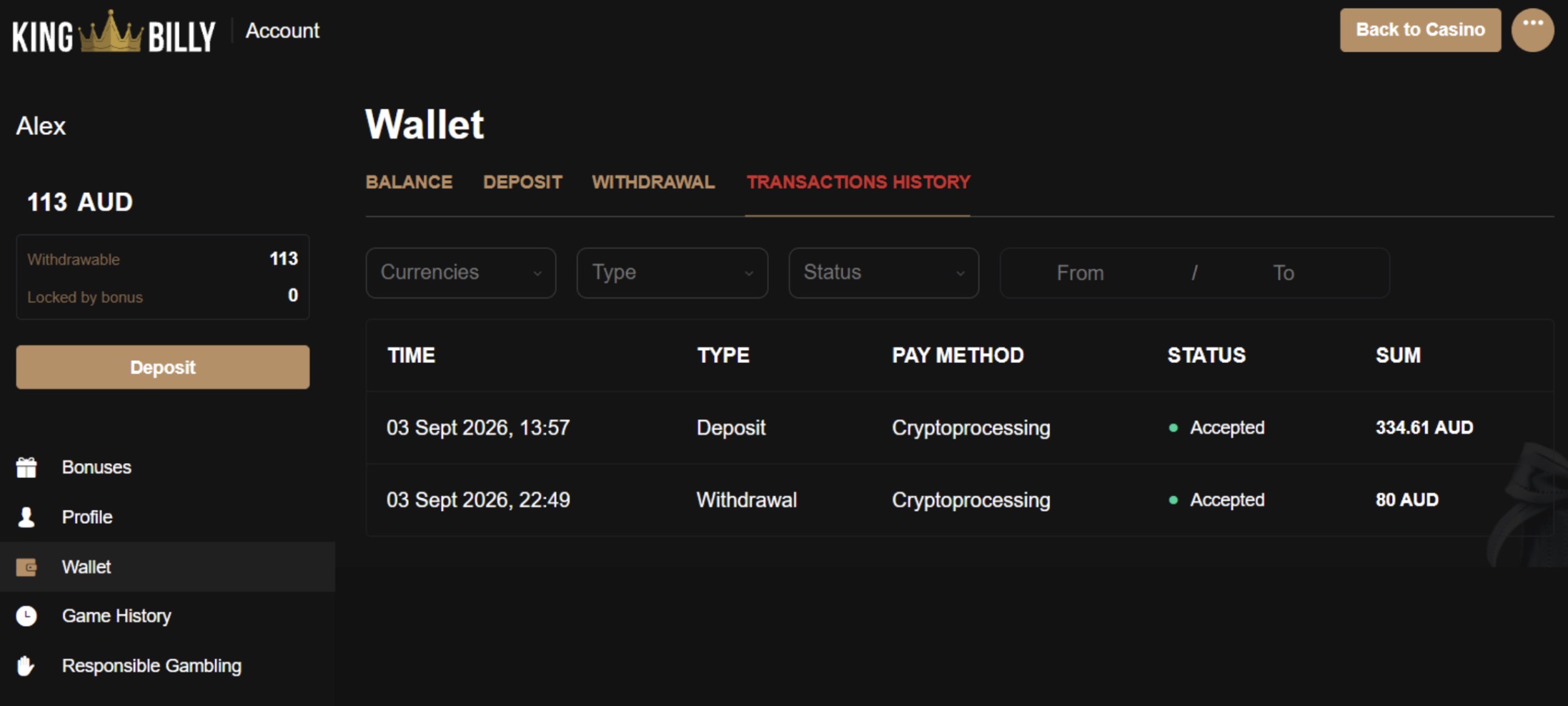 King Billy our real money transaction history (deposit and withdrawal)