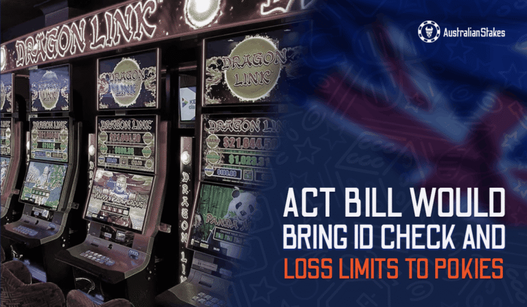 Canberra Pokies Could Require ID-Verified Accounts and Loss Limits Under New Bill