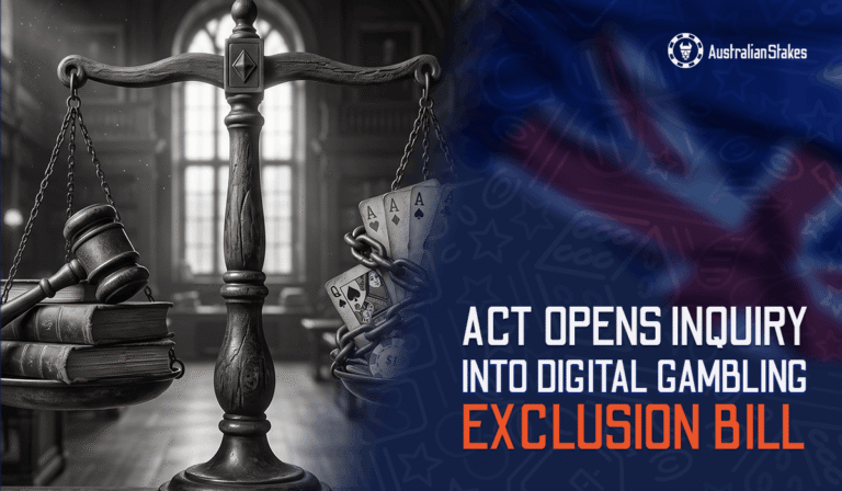 ACT Opens Inquiry Into Digital Gambling Exclusion Bill